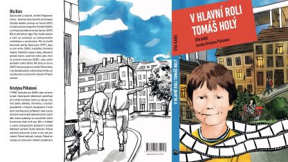 Obálka knihy V hlavní roli Tomáš Holý